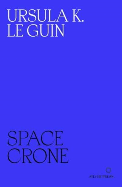 Space Crone, Paperback / softback Book