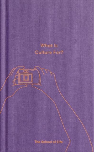 What Is Culture For?, Hardback Book