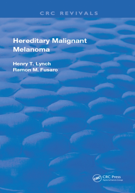 Hereditary Malignant Melanoma, PDF eBook