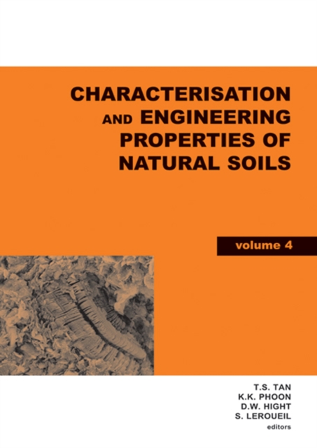 Characterisation and Engineering Properties of Natural Soils, Two Volume Set : Proceedings of the Second International Workshop on Characterisation and Engineering Properties of Natural Soils, Singapo, PDF eBook