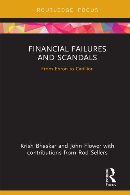Financial Failures and Scandals : From Enron to Carillion, EPUB eBook