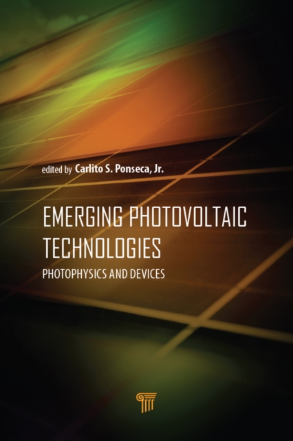 Emerging Photovoltaic Technologies : Photophysics and Devices, PDF eBook