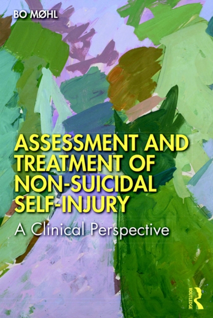 Assessment and Treatment of Non-Suicidal Self-Injury : A Clinical Perspective, PDF eBook