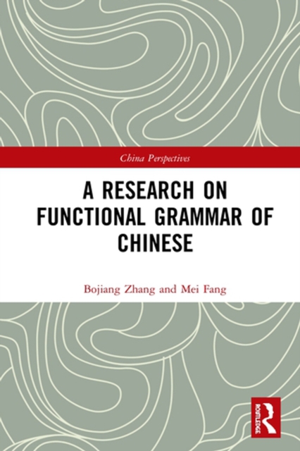 A Research on Functional Grammar of Chinese, PDF eBook