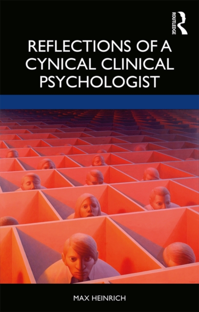 Reflections of a Cynical Clinical Psychologist, PDF eBook