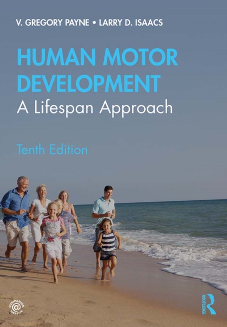 Human Motor Development : A Lifespan Approach, PDF eBook