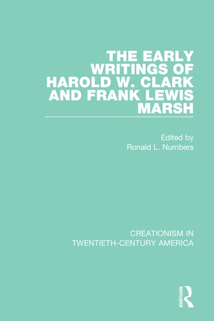 The Early Writings of Harold W. Clark and Frank Lewis Marsh, EPUB eBook