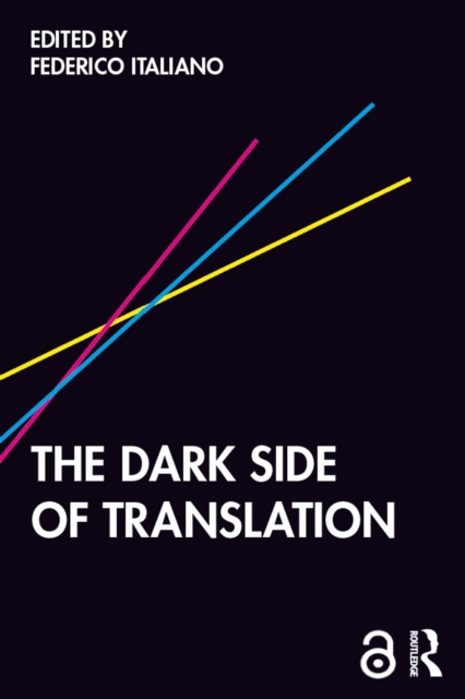 The Dark Side of Translation, PDF eBook