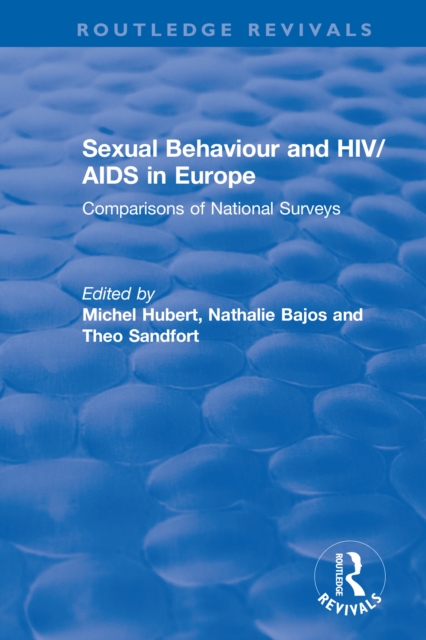 Sexual Behaviour and HIV/AIDS in Europe : Comparisons of National Surveys, EPUB eBook