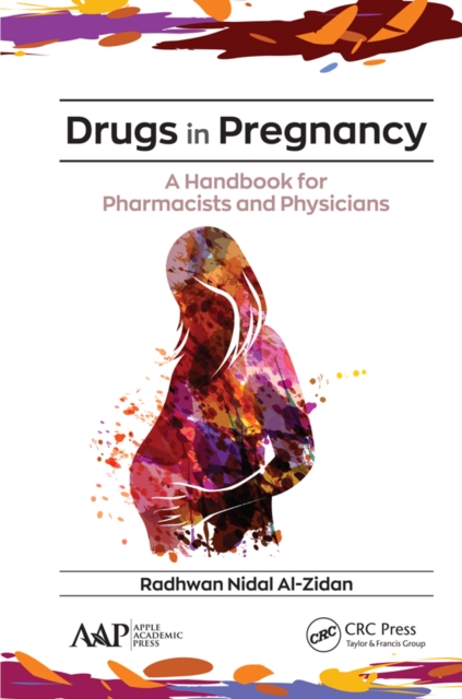 Drugs in Pregnancy : A Handbook for Pharmacists and Physicians, EPUB eBook