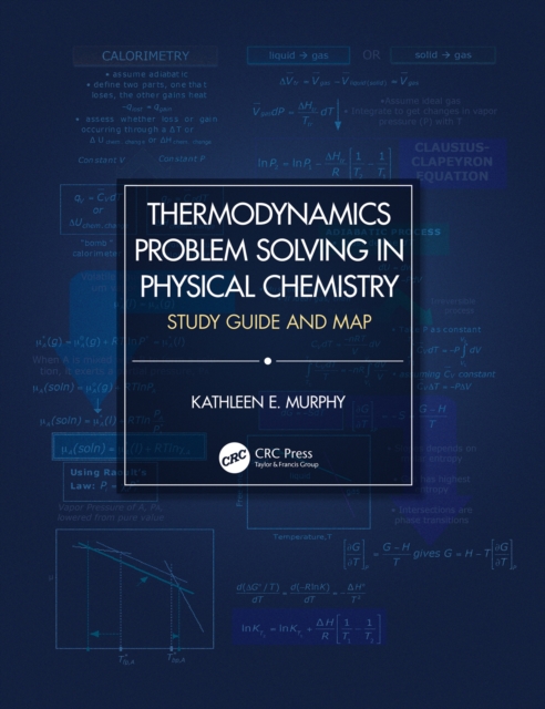 Thermodynamics Problem Solving in Physical Chemistry : Study Guide and Map, PDF eBook
