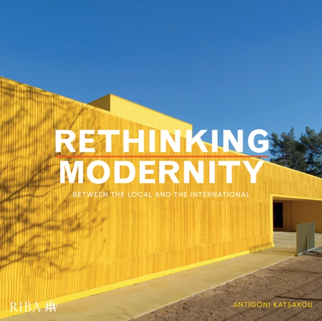 Rethinking Modernity : Between the local and the International, EPUB eBook