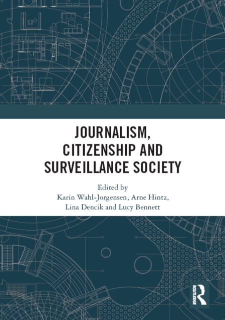 Journalism, Citizenship and Surveillance Society, EPUB eBook