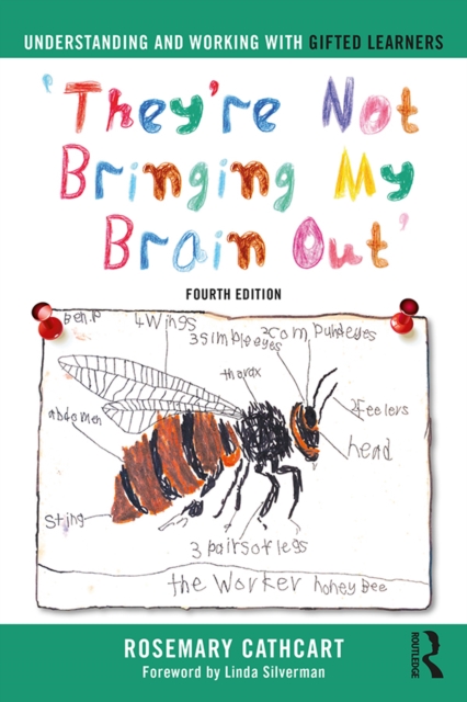 Understanding and Working with Gifted Learners : 'They're Not Bringing My Brain Out', EPUB eBook
