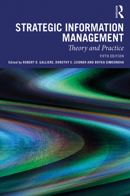 Strategic Information Management : Theory and Practice, PDF eBook