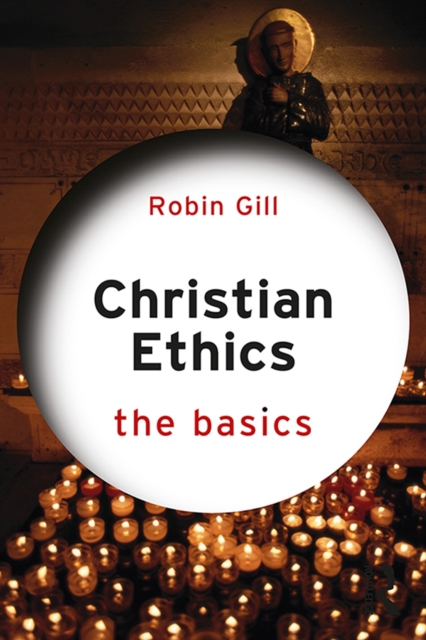 Christian Ethics: The Basics, EPUB eBook