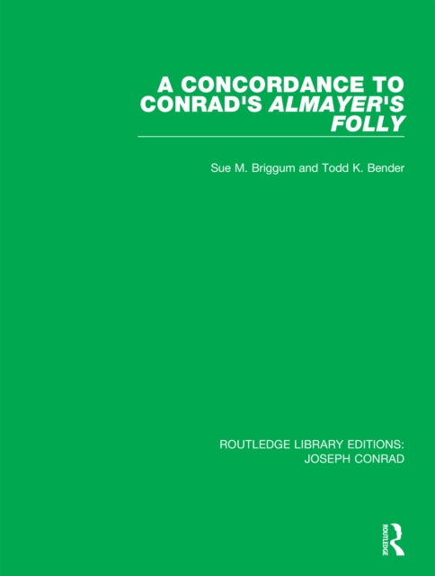 A Concordance to Conrad's Almayer's Folly, PDF eBook