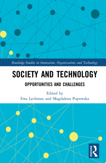 Society and Technology : Opportunities and Challenges, EPUB eBook