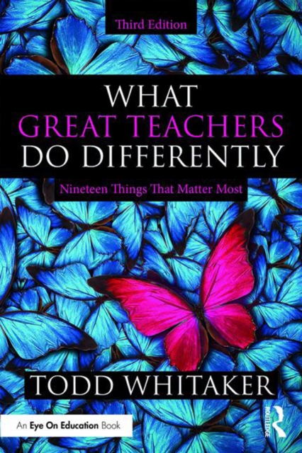 What Great Teachers Do Differently : Nineteen Things That Matter Most, PDF eBook