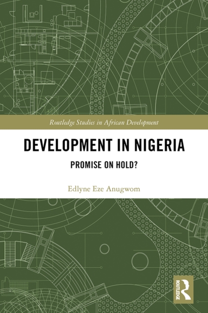 Development in Nigeria : Promise on Hold?, PDF eBook