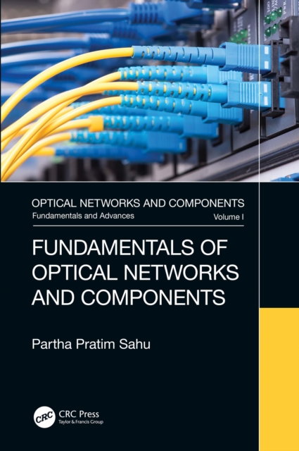 Fundamentals of Optical Networks and Components, EPUB eBook