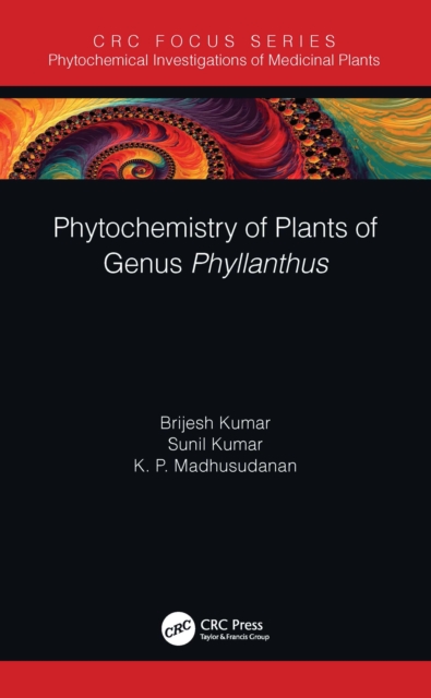Phytochemistry of Plants of Genus Phyllanthus, EPUB eBook