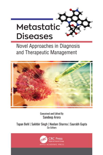 Metastatic Diseases : Novel Approaches in Diagnosis and Therapeutic Management, PDF eBook