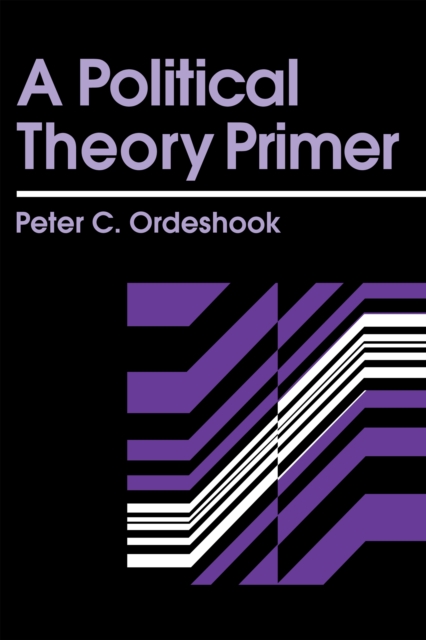 A Political Theory Primer, PDF eBook