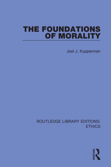 The Foundations of Morality, PDF eBook
