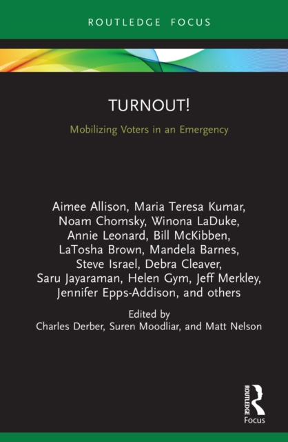 Turnout! : Mobilizing Voters in an Emergency, PDF eBook