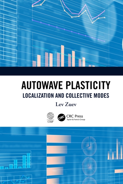 Autowave Plasticity : Localization and Collective Modes, PDF eBook