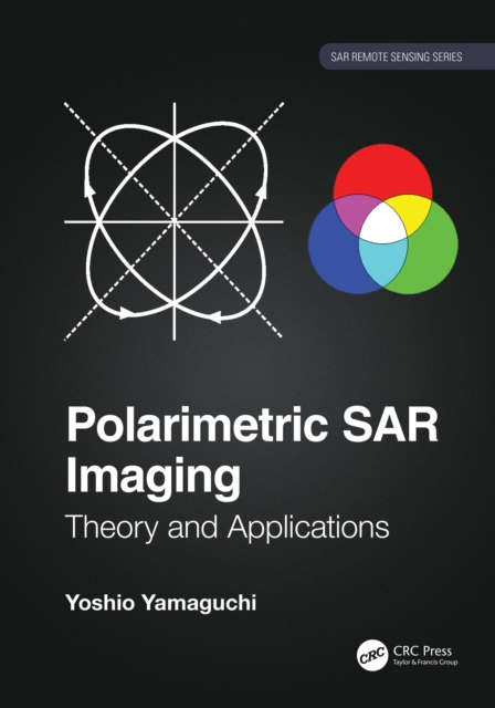Polarimetric SAR Imaging : Theory and Applications, PDF eBook