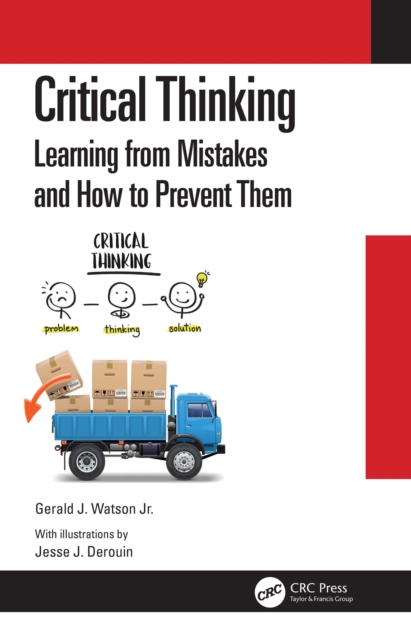 Critical Thinking : Learning from Mistakes and How to Prevent Them, PDF eBook