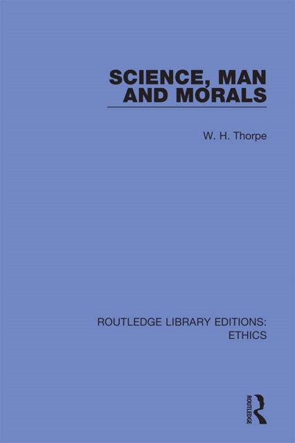 Science, Man and Morals, PDF eBook