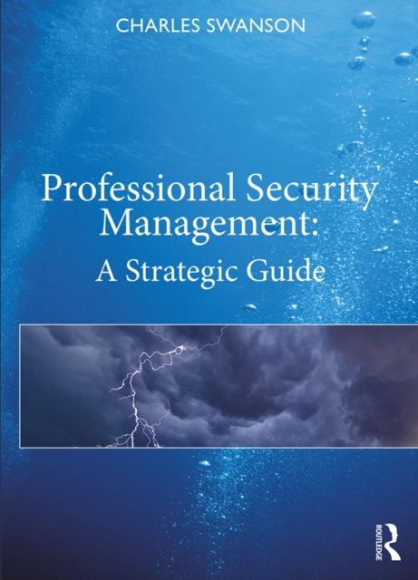 Professional Security Management : A Strategic Guide, EPUB eBook