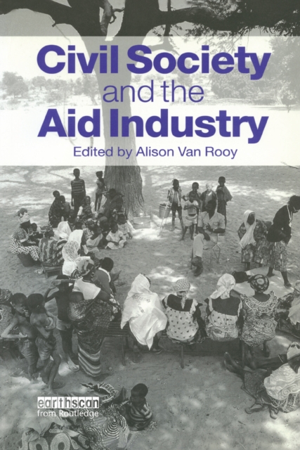 Civil Society and the Aid Industry, EPUB eBook