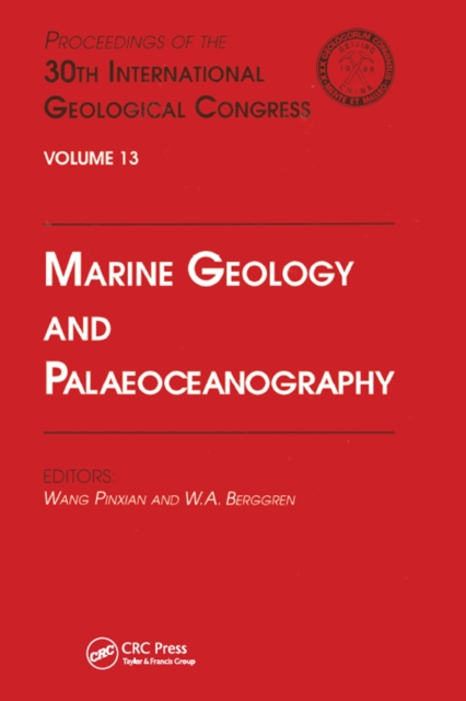 Marine Geology and Palaeoceanography : Proceedings of the 30th International Geological Congress, Volume 13, EPUB eBook
