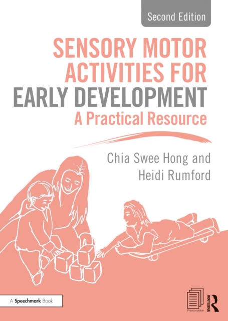Sensory Motor Activities for Early Development : A Practical Resource, EPUB eBook