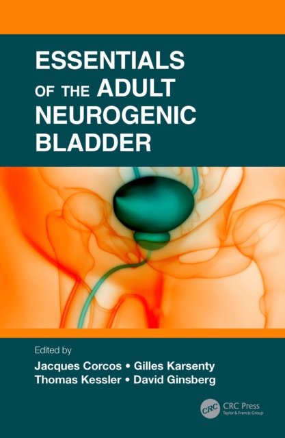 Essentials of the Adult Neurogenic Bladder, EPUB eBook