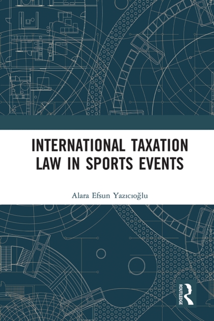 International Taxation Law in Sports Events, EPUB eBook