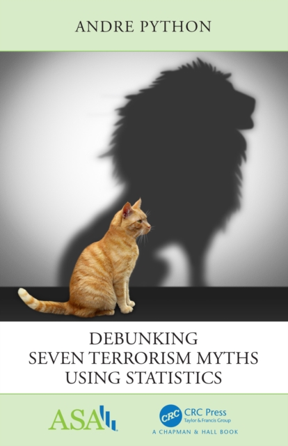 Debunking Seven Terrorism Myths Using Statistics, PDF eBook