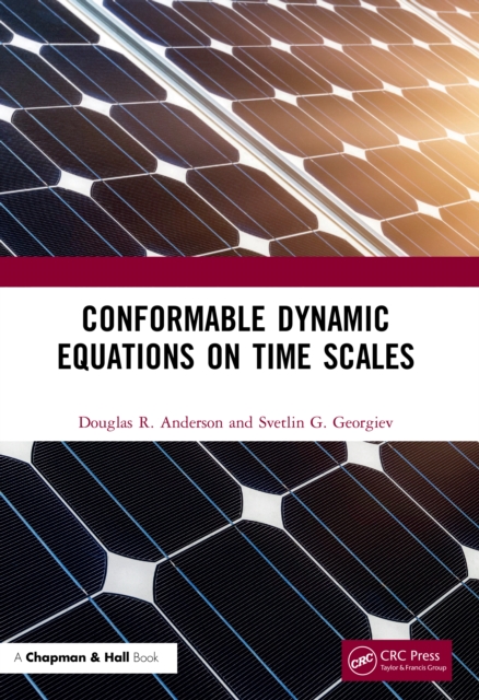 Conformable Dynamic Equations on Time Scales, PDF eBook
