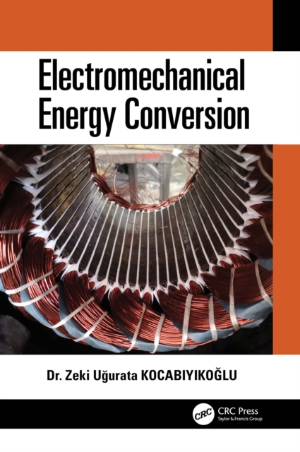 Electromechanical Energy Conversion, PDF eBook