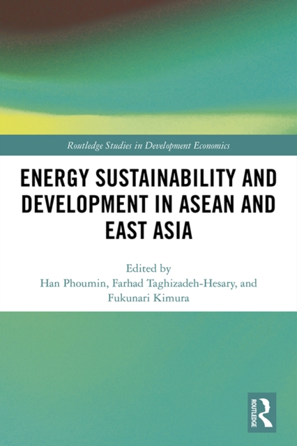 Energy Sustainability and Development in ASEAN and East Asia, PDF eBook