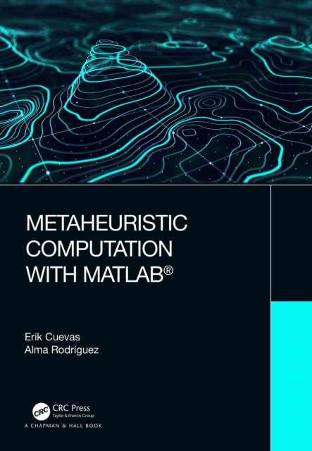 Metaheuristic Computation with MATLAB®, EPUB eBook