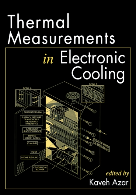 Thermal Measurements in Electronics Cooling, PDF eBook