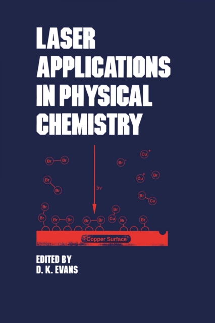 Laser Applications in Physical Chemistry, PDF eBook