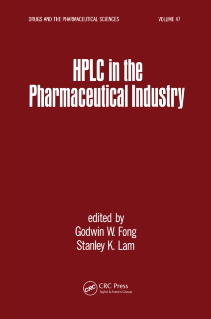 HPLC in the Pharmaceutical Industry, PDF eBook