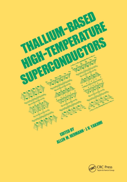 Thallium-Based High-Tempature Superconductors, PDF eBook