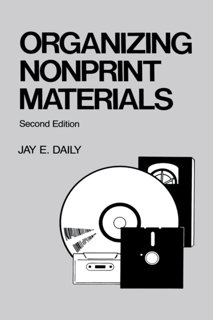 Organizing Nonprint Materials, Second Edition, PDF eBook